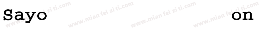 Sayo UV Mono BC Bold字体转换